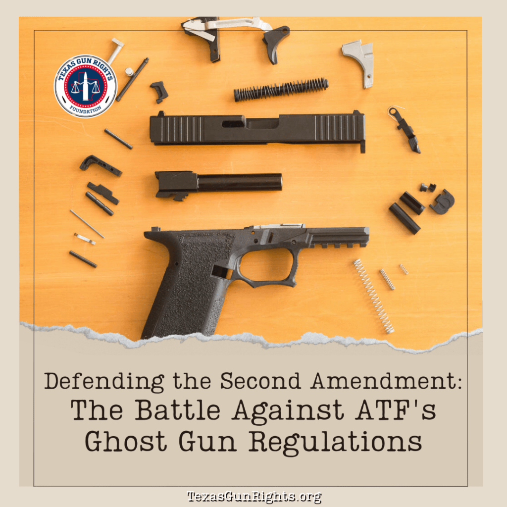 Defending the Second Amendment: The Battle Against ATF’s Ghost Gun Regulations