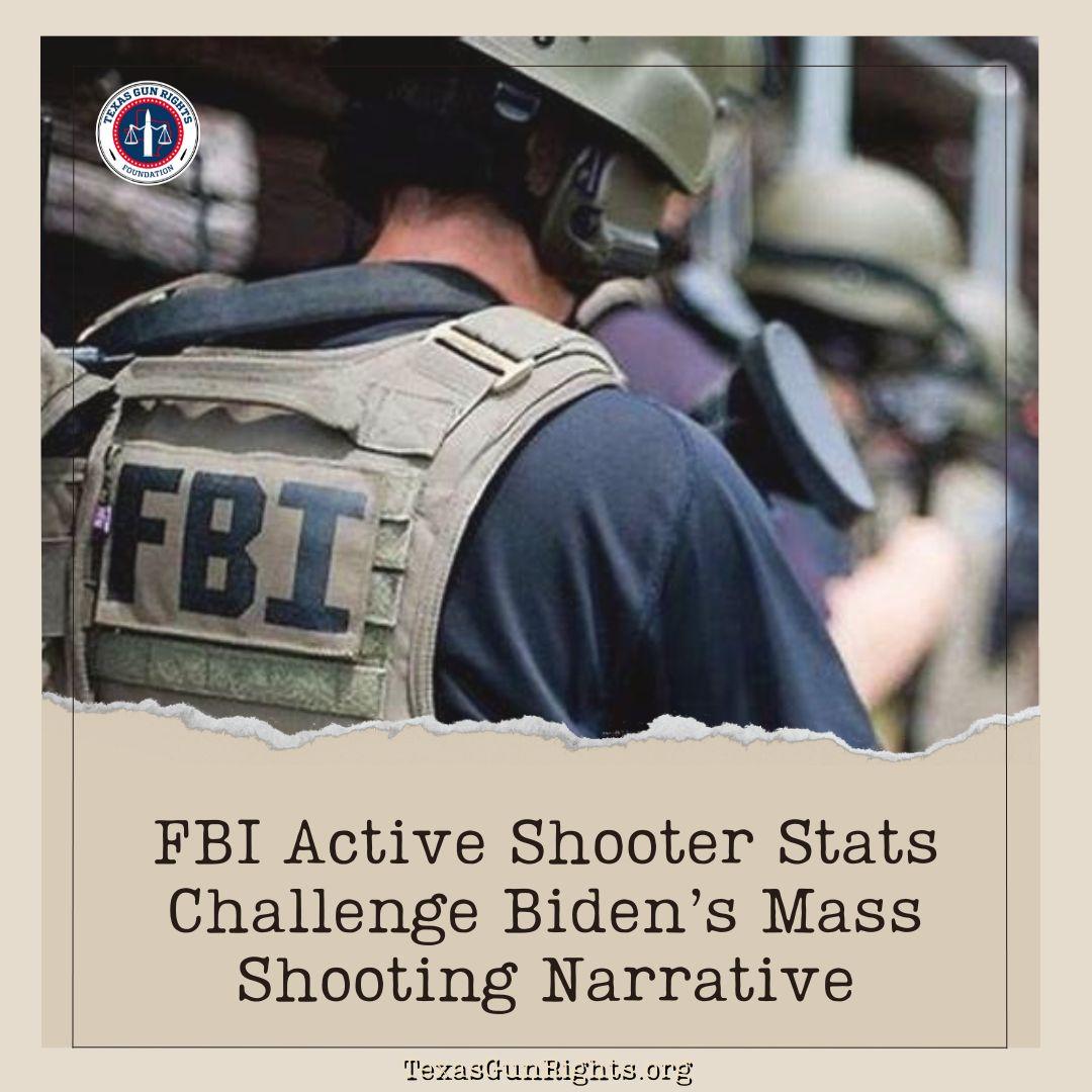 FBI Active Shooter Stats Challenge Biden’s Mass Shooting Narrative