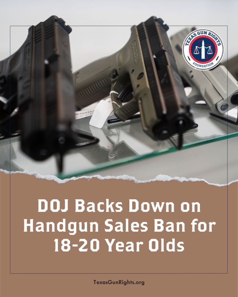 DOJ Backs Down on Handgun Sales Ban for 18-20 Year Olds
