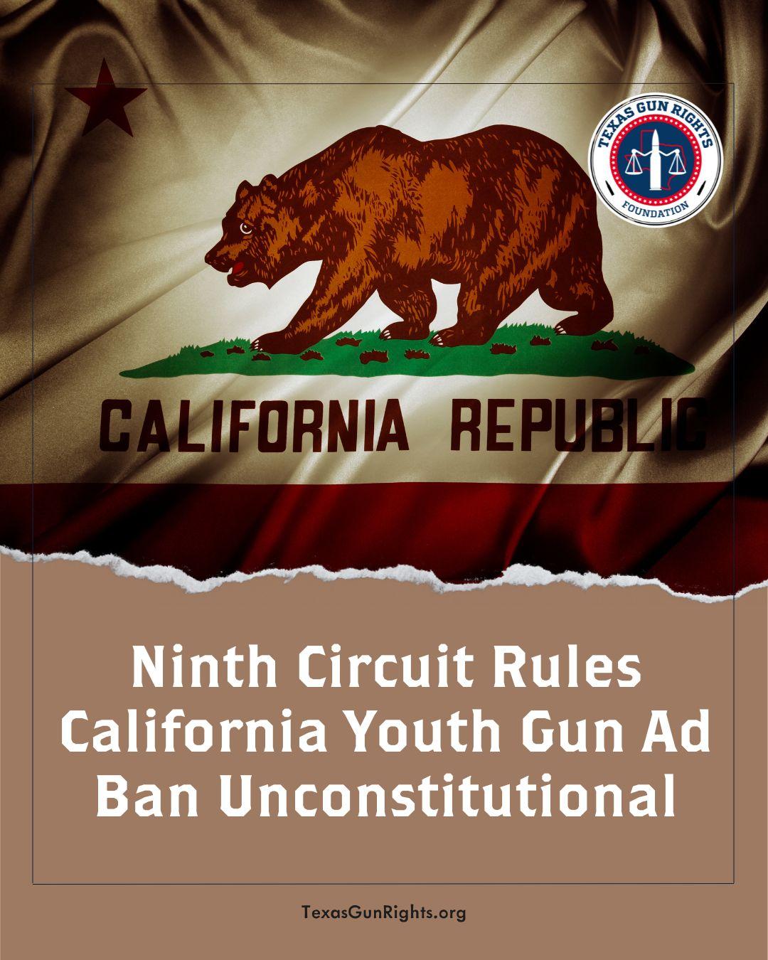 Ninth Circuit Rules California Youth Gun Ad Ban Unconstitutional